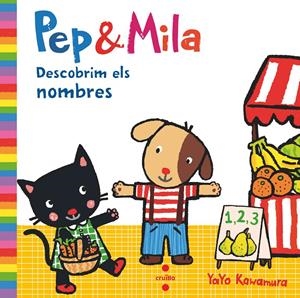 Pep & Mila descobrim els nombres | 9788466147477 | Kawamura, Yayo