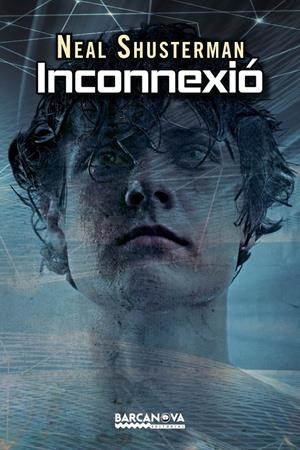 Inconnexió | 9788448938222 | Shusterman, Neal