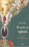 El cuento del cafecito | 9788426414496 | Julia Álvarez