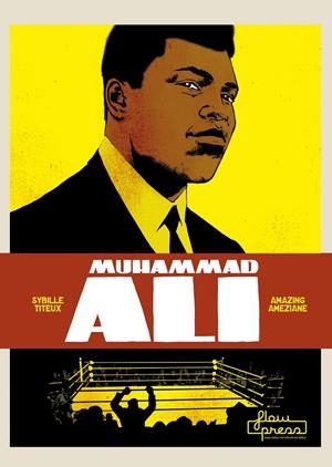 Muhammad Ali | 9788494864407 | Titeux de la Croix, Sybille/Amèziane, Amazing