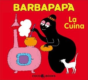 Barbapapà. La cuina | 9788493534332 | Tison, Annette/Taylor, Talus