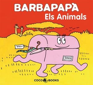 Barbapapà. Els animals | 9788493534356 | Tison, Annette/Taylor, Talus