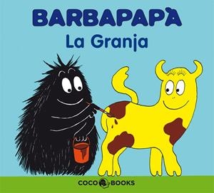Barbapapà. La granja (cat) | 9788493562717 | Tison, Annette/Taylor, Talus