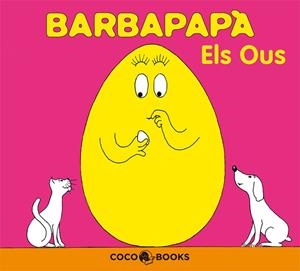Barbapapà. Els ous | 9788493534394 | Tison, Annette/Taylor, Talus