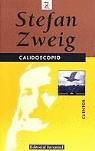 Calidoscòpio | 9788426113788 | Stefan Zweig