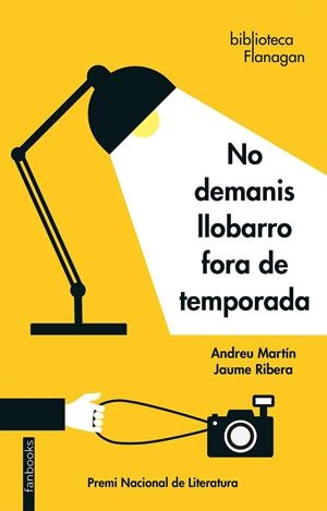 No demanis llobarro fora de temporada | 9788417515669 | Andreu Martín/Jaume Ribera