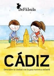 Cádiz. Descubre la ciudad con la guia turistica infantil | 9788461539949 | AAVV