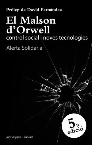 MALSON D'ORWELL,EL - CAT | 9788493896072 | SOLIDARIA ALERTA