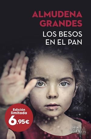 Los besos en el pan | 9788490667712 | Grandes, Almudena