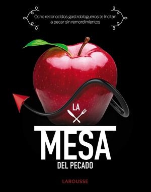 La mesa del pecado | 9788415785859 | Sánchez Holgado, Patricia/Rodríguez Rodríguez, Pamela/Carmona Romero, Raquel/Morón Ojeda, Luisa/Roqu
