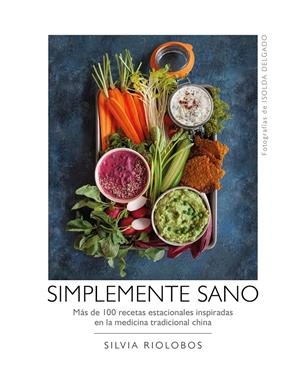 Simplemente sano | 9788417560577 | Riolobos, Silvia/Delgado, Isolda