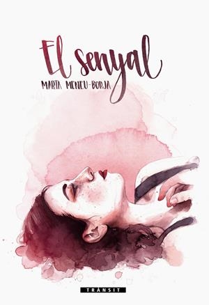 El senyal | 9788490263402 | Meneu-Borja, Marta