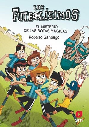 LF17: El misterio de las botas mágicas | 9788413184449 | Santiago, Roberto