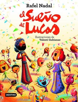 El sueño de Lucas | 9788408225775 | Nadal, Rafel