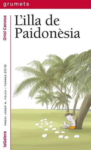 L'illa de Paidonèsia - edició antiga | 9788424664671 | Canosa, Oriol