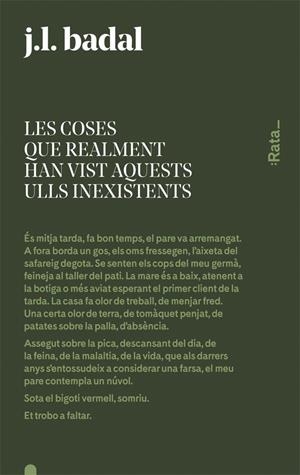 Les coses que realment han vist aquests ulls inexistents | 9788416738144 | Badal, Josep Lluís