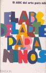 El ABC del arte para niños (blanc) | 9780714898636 | PHAIDON EDITORS
