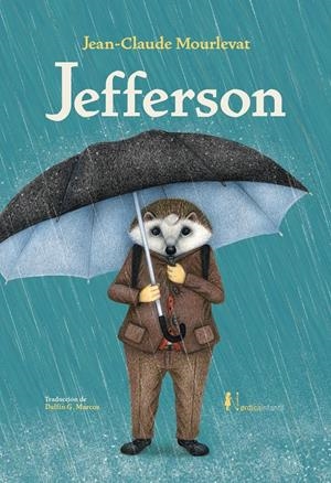 Jefferson | 9788418067433 | Mourlevant, Jean Claude