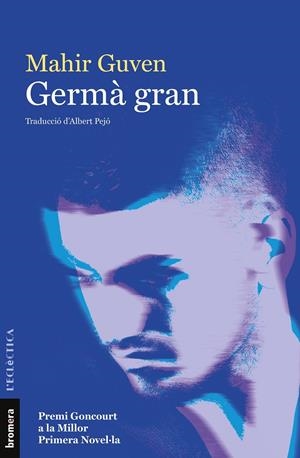 Germà gran | 9788490262580 | Guven, Mahir