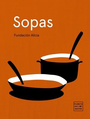 Sopas | 9788408218852 | Alícia, Fundación