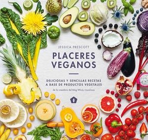 PLACERES VEGANOS | 9788416407323 | Prescott, Jessica