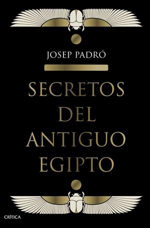 Secretos del Antiguo Egipto | 9788491992158 | Padró, Josep