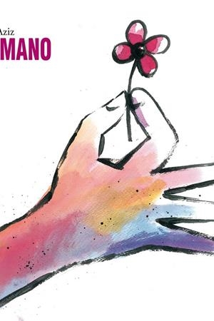 MI MANO | 9788446049111 | AZIZ FUAD