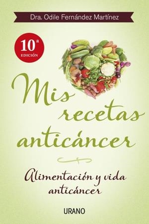 Mis recetas anticáncer | 9788479534370 | Fernández, Odile