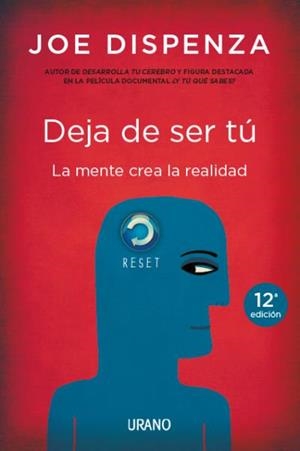 Deja de ser tú | 9788479538255 | Dispenza, Joe