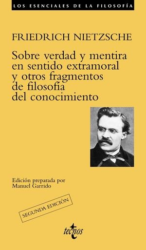 Sobre verdad y mentira en sentido extramoral y otros fragmentos de filosofía del | 9788430954858 | Nietzsche, Friedrich