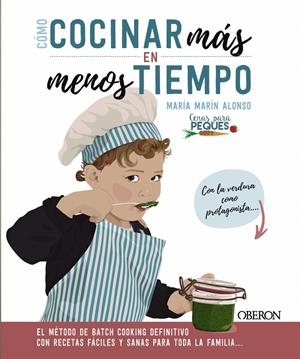 Cómo cocinar más en menos tiempo | 9788441543119 | Marín Alonso, María