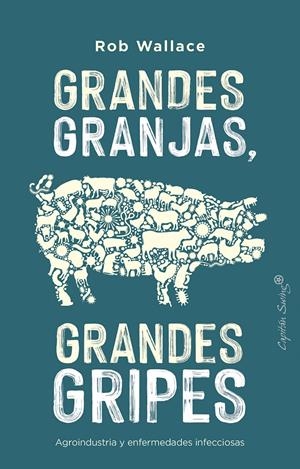 Grandes Granjas, Grandes Gripes | 9788412197969 | Wallace, Rob