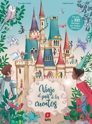 VIAJE AL PAÍS DE LOS CUENTOS | 9788413184715 | Garibal, Alexandra