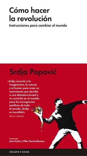 Cómo hacer la revolución | 9788416420285 | Popovic, Srdja