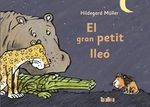 El gran petit lleó | 9788417383794 | MULLER,HILDEGARD
