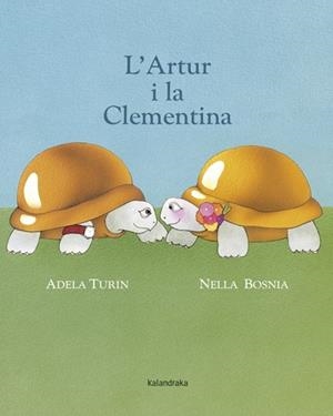 L' Artur i la Clementina | 9788484648857 | Turin, Adela
