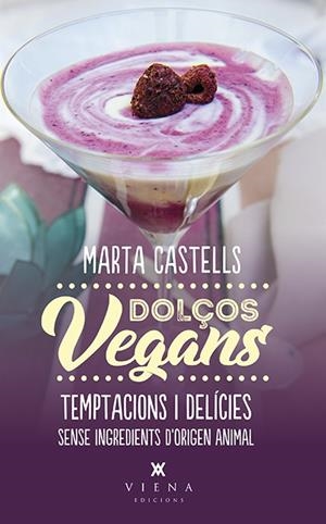 Dolços vegans | 9788483309872 | Castells, Marta