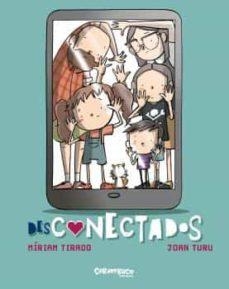 desCONNECTADOS | 9788417766290 | Tirado, Míriam