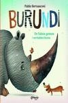 BURUNDI - DE FALSOS GOSSOS I VERITABLES LLEONS - CAT | 9789876378901 | Bernasconi Pablo
