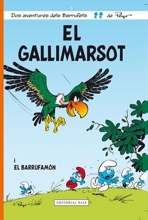 El gallimarsot. Barrufets | 9788415267607 | Peyo