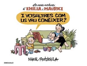 I vosaltres com us vau conèixer? (Emília i Maurici 1) | 9788466329934 | FONTDEVILA, MANEL