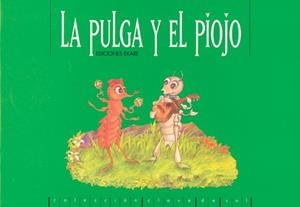 La pulga y el Piojo | 9789802571062 | Cancionero popular