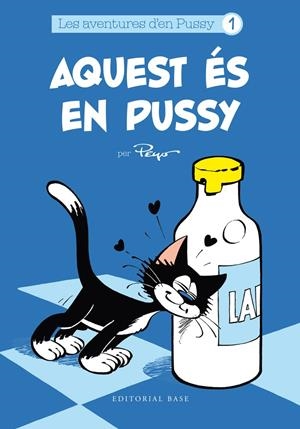 Aquest és en Pussy | 9788416166978 | Culliford, Pierre