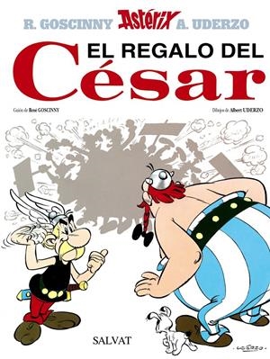 El regalo del César | 9788434567399 | Uderzo, Albert/Goscinny, René