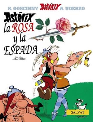 Astérix, la rosa y la espada | 9788434508156 | Uderzo, Albert