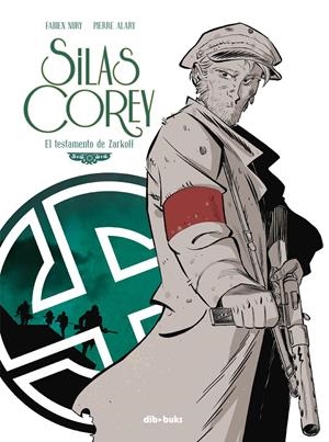 Silas Corey 2 | 9788416507191 | Nury, Fabien/Alary, Pierre