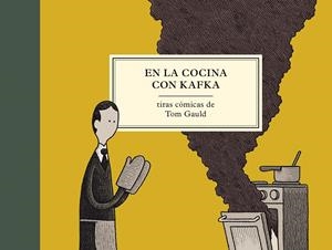 En la cocina con Kafka | 9788416131358 | Gauld, Tom