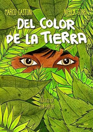 Del color de la tierra | 9788416227228 | Gastoni, Marco / Gobbi, Nicola