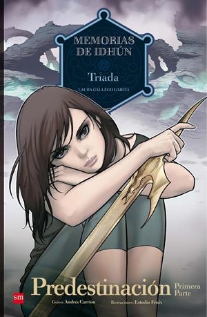 MIDC.COMIC IDHUN.TRIADA PREDEST. 1ªPARTE | 9788467556940 | Gallego García, Laura