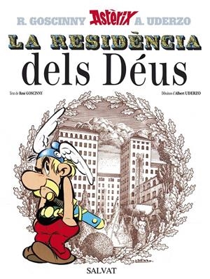 La residencia dels Déus | 9788434567726 | Uderzo, Albert/Goscinny, René